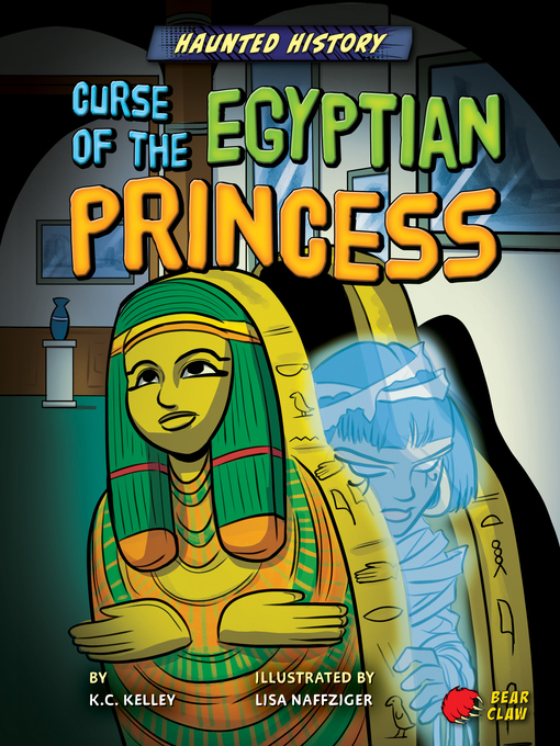 Title details for Curse of the Egyptian Princess by K.C. Kelley - Available